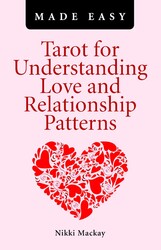 Tarot for Understanding Love and Relationship Patterns Made Easy