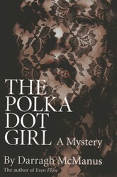 The Polka Dot Girl The Polka Dot Girl