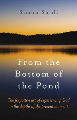 From the Bottom of the Pond From the Bottom of the Pond