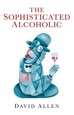 Sophisticated Alcoholic Sophisticated Alcoholic