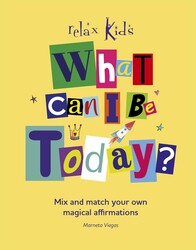 What Can I Be Today?