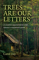 Trees are our Letters Trees are our Letters