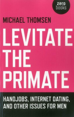 Levitate the Primate Levitate the Primate