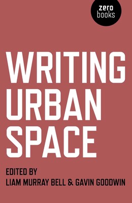 Writing Urban Space Writing Urban Space