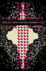 Good Sex, Great Prayers