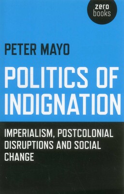 Politics of Indignation Politics of Indignation