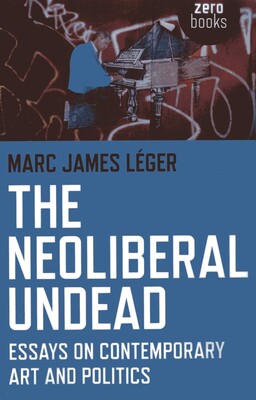 The Neoliberal Undead The Neoliberal Undead
