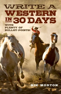 Write a Western in 30 Days Write a Western in 30 Days
