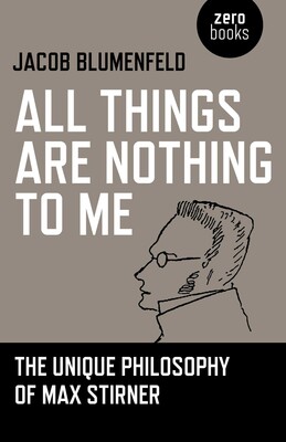 All Things are Nothing to Me All Things are Nothing to Me