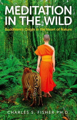 Meditation in the Wild Meditation in the Wild