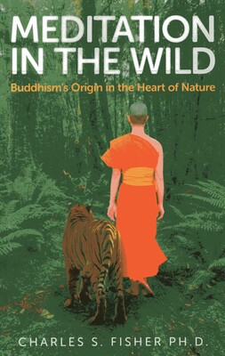 Meditation in the Wild Meditation in the Wild