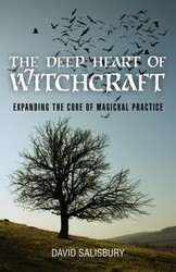 The Deep Heart of Witchcraft The Deep Heart of Witchcraft