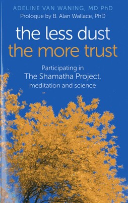 The Less Dust the More Trust The Less Dust the More Trust