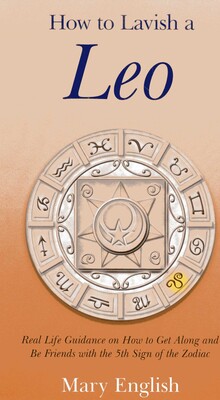 How to Lavish a Leo How to Lavish a Leo
