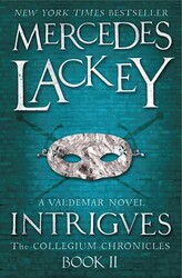 The Collegium Chronicles - Intrigues (Book 2