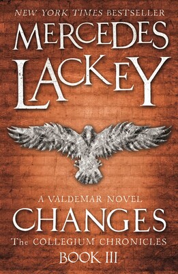The Collegium Chronicles - Changes (Book 3 The Collegium Chronicles - Changes (Book 3