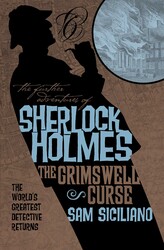 The Further Adventures of Sherlock Holmes - The Grimswell Curse The Further Adventures of Sherlock Holmes - The Grimswell Curse