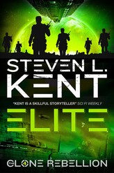 The Clone Elite (The Clone Rebellion Book 4 The Clone Elite (The Clone Rebellion Book 4