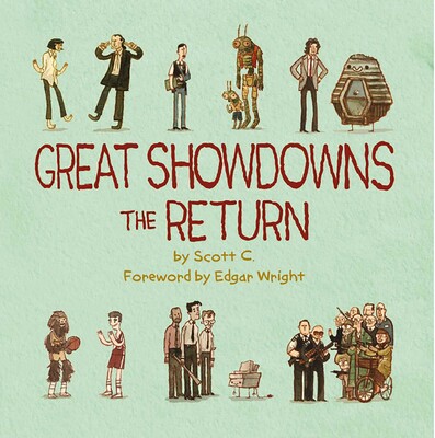 Great Showdowns: The Return Great Showdowns: The Return
