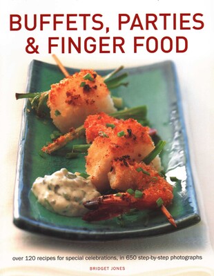 Buffets, Parties & Finger Food Buffets, Parties & Finger Food