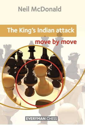 The King's Indian Attack: The King's Indian Attack: