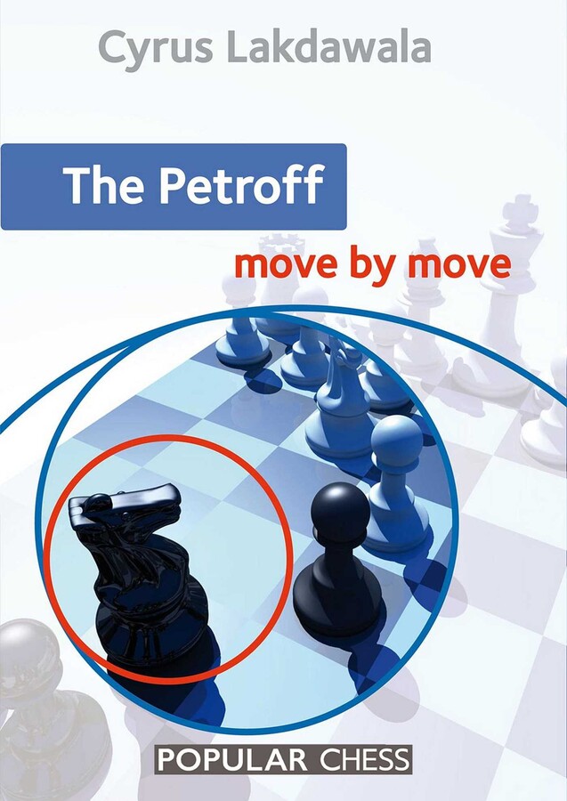 Petroff: Move by Move