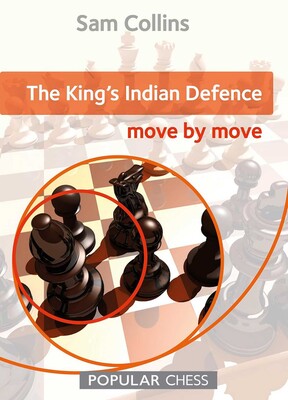 The King's Indian Defence: The King's Indian Defence: