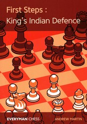 First Steps King's Indian Defence First Steps King's Indian Defence