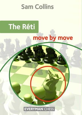 Réti - Move by Move Réti - Move by Move