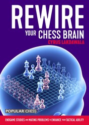 Rewire Your Chess Brain: