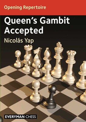 Opening Repertoire - Queen's Gambit Accepted Opening Repertoire - Queen's Gambit Accepted