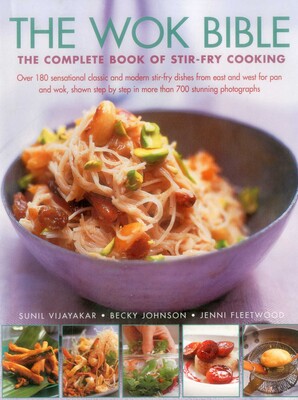 The Wok Bible The Wok Bible