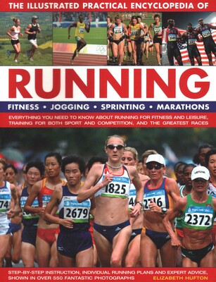 Illustrated Practical Encyclopedia of  Running