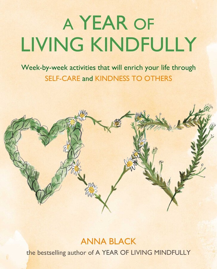 A Year of Living Kindfully Book by Anna Black Official