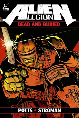 Alien Legion Dead and Buried Alien Legion Dead and Buried