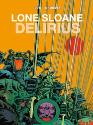Lone Sloane: Delirius Lone Sloane: Delirius