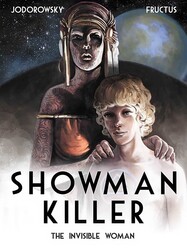 Showman Killer: The Invisible Woman Showman Killer: The Invisible Woman