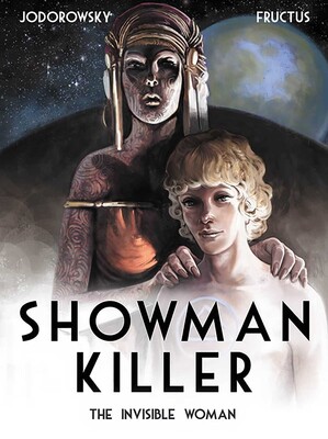 Showman Killer: The Invisible Woman Showman Killer: The Invisible Woman