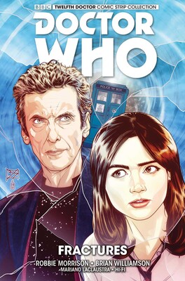 Doctor Who: The Twelfth Doctor: Fractures