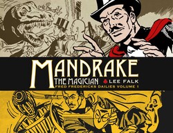 Mandrake the Magician: Fred Fredericks Dailies: Mandrake in the Lost World