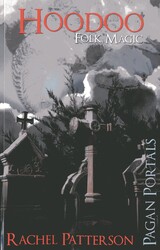 Pagan Portals - Hoodoo