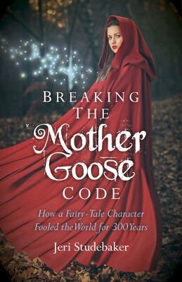 Breaking the Mother Goose Code Breaking the Mother Goose Code