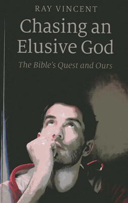 Chasing an Elusive God Chasing an Elusive God