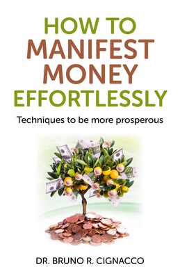 How to Manifest Money Effortlessly How to Manifest Money Effortlessly
