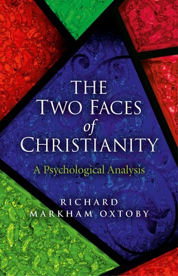 Two Faces of Christianity Two Faces of Christianity