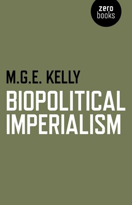 Biopolitical Imperialism Biopolitical Imperialism