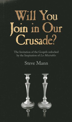 Will You Join in Our Crusade? Will You Join in Our Crusade?