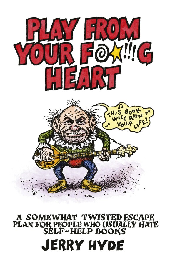 Play From Your Fucking Heart