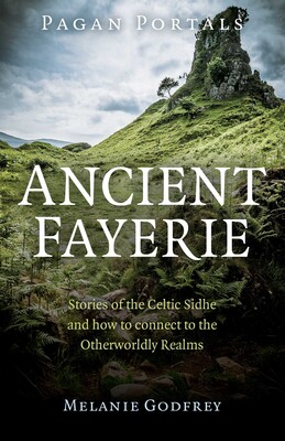 Pagan Portals - Ancient Fayerie Pagan Portals - Ancient Fayerie