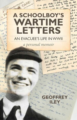 Schoolboy's Wartime Letters Schoolboy's Wartime Letters